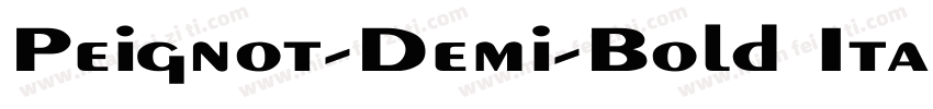 Peignot-Demi-Bold Italic字体转换
